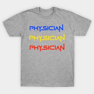 Colourful Physician art T-Shirt